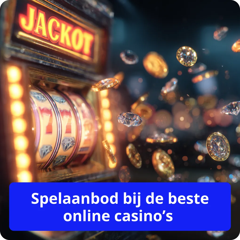 Spelaanbod bij de beste online casino’s