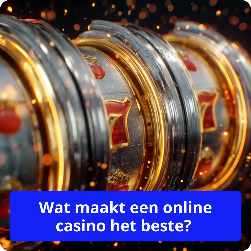 Wat maakt een online casino het beste? 